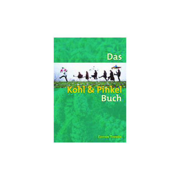 Das Kohl und Pinkel Buch